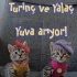 Turinç ve Yalaç yuva arıyor 🥳